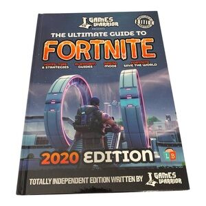 5/$25 Games Warrior: The Ultimate Guide to Fortnite 2020 Edition Hardcover Book